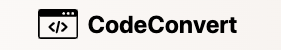 CodeConvert: Effortless Code Conversion Across Programming Languages ...